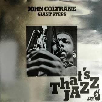 John Coltrane : Giant Steps (LP, Album, RE, Gat)