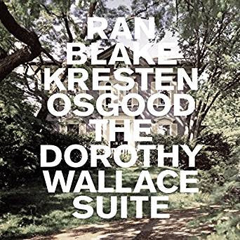 Ran Blake, Kresten Osgood ~ The Dorothy Wallace Suite (Vinyl) - Djungel & Jazz