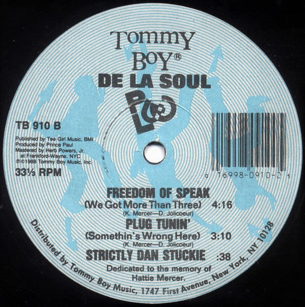 De La Soul ~ Plug Tunin' / Freedom Of Speak (Vinyl) - Djungel & Jazz