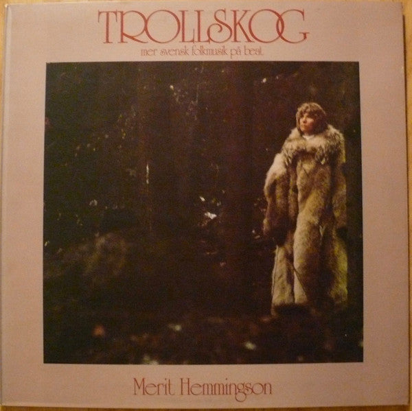 Merit Hemmingson : Trollskog (Mer Svensk Folkmusik På Beat) (LP, Album)
