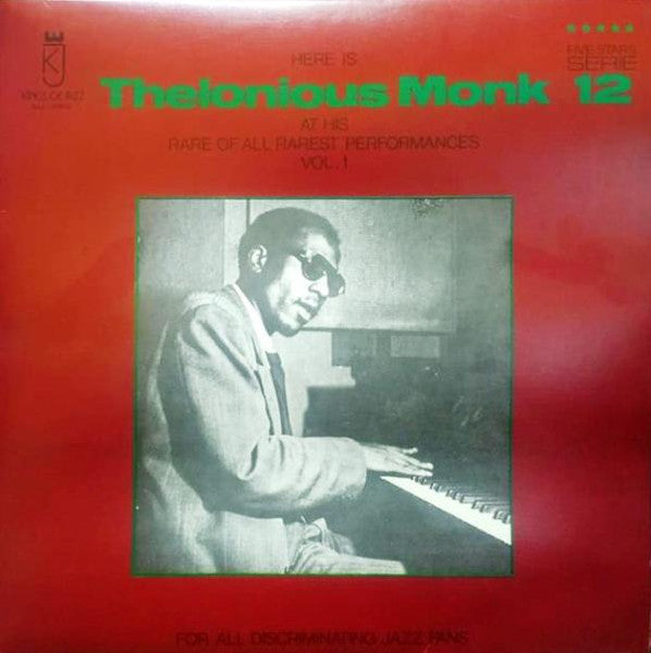 Thelonious Monk ~ Here Is Thelonious Monk At His Rare Of All Rarest Performances Vol. 1 (Vinyl) - Djungel & Jazz