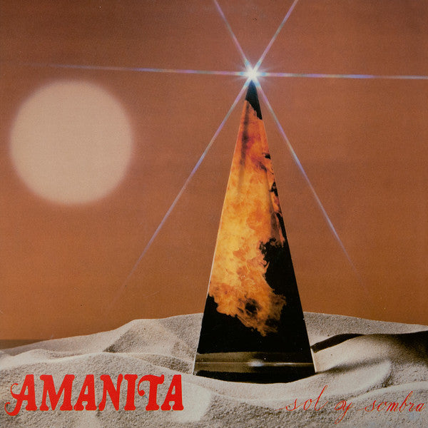 Amanita (3) : Sol Y Sombra (LP, RE)