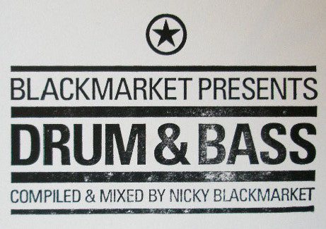 Nicky Blackmarket ~ Blackmarket Presents: Drum & Bass (Vinyl) - Djungel & Jazz