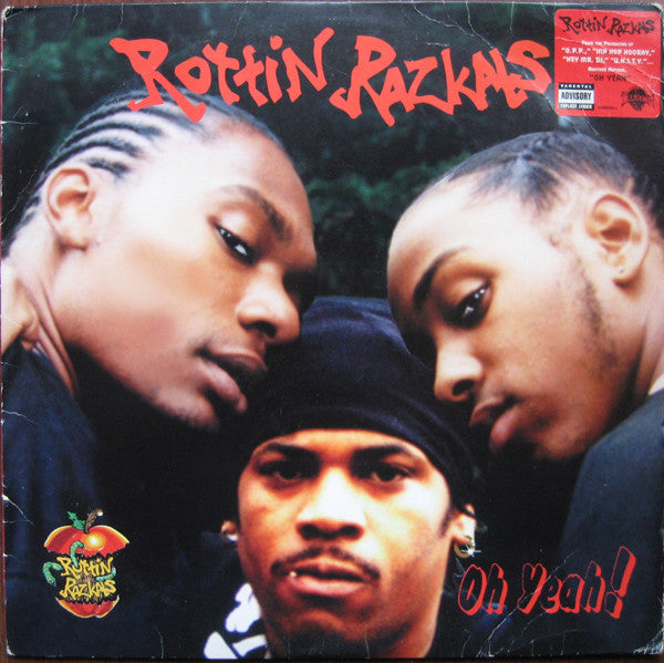 Rottin Razkals : Oh Yeah (12")