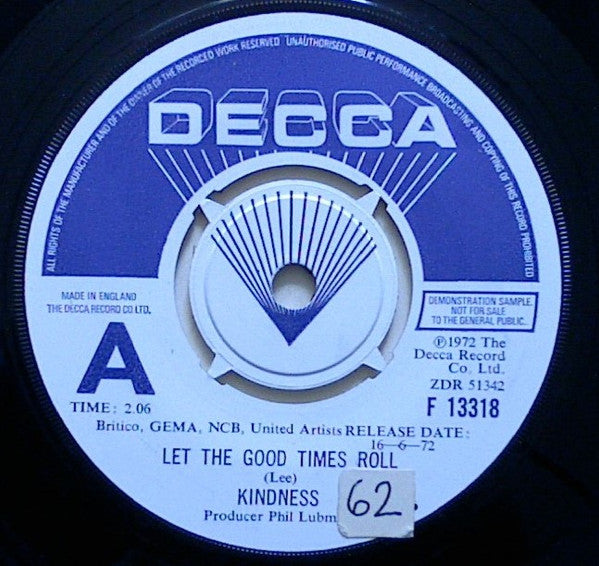Kindness : Let The Good Times Roll (7", Single, Promo)