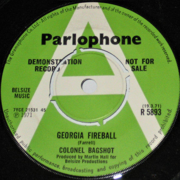 Colonel Bagshot : Georgia Fireball (7", Promo)
