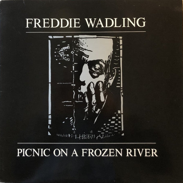 Freddie Wadling : Picnic On A Frozen River (LP, Album)