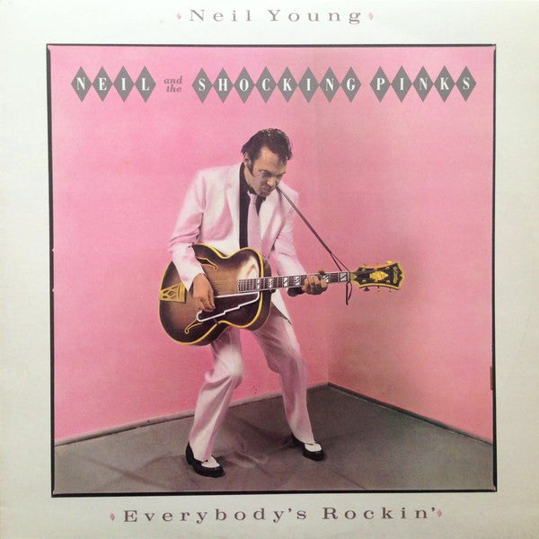 Neil Young & The Shocking Pinks ~ Everybody's Rockin' (Vinyl) - Djungel & Jazz