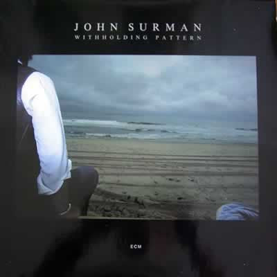 John Surman ~ Withholding Pattern (Vinyl) - Djungel & Jazz