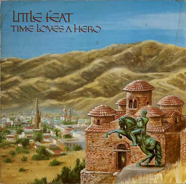 Little Feat : Time Loves A Hero (LP, Album, RE)
