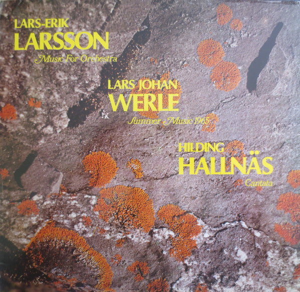 Lars-Erik Larsson, Lars Johan Werle, Hilding Hallnäs ~ Music For Orchestra, Op. 4 / Summer Music 1965, Op. 4 / Cantata (Vinyl) - Djungel & Jazz