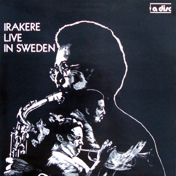 Irakere ~ Live In Sweden (Vinyl) - Djungel & Jazz