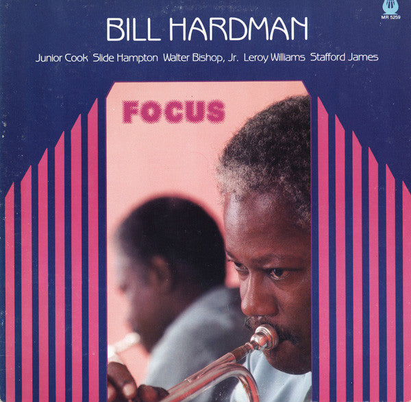 Bill Hardman ~ Focus (Vinyl) - Djungel & Jazz