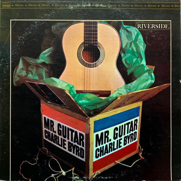 Charlie Byrd : Mr. Guitar (LP, Album, RE)