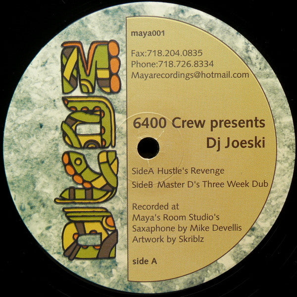 6400 Crew Presents DJ Joeski* : Hustle's Revenge (12")