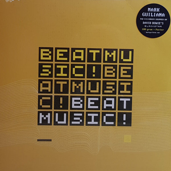 Mark Guiliana : Beat Music! Beat Music! Beat Music! (LP, Album, 180)