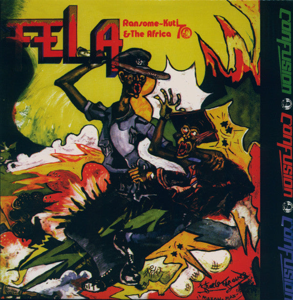 Fela Ransome-Kuti* & The Africa 70* : Confusion (LP, Album, RE)