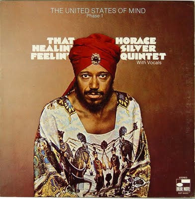 The Horace Silver Quintet With Unknown Artist ~ That Healin' Feelin' (The United States Of Mind / Phase 1) (Vinyl) - Djungel & Jazz