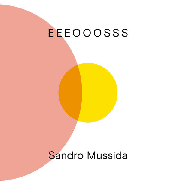 Sandro Mussida ~ Eeeooosss (Vinyl) - Djungel & Jazz