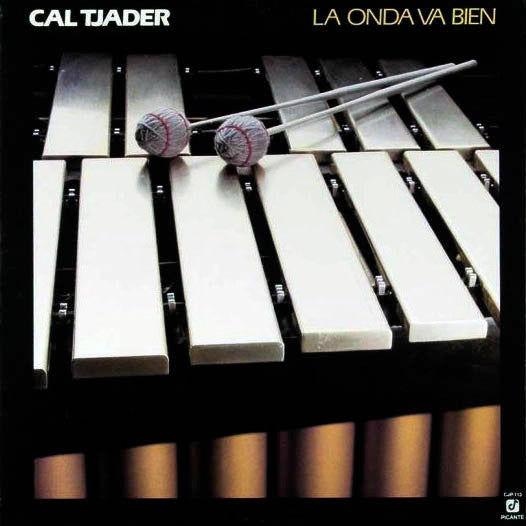 Cal Tjader ~ La Onda Va Bien (Vinyl) - Djungel & Jazz