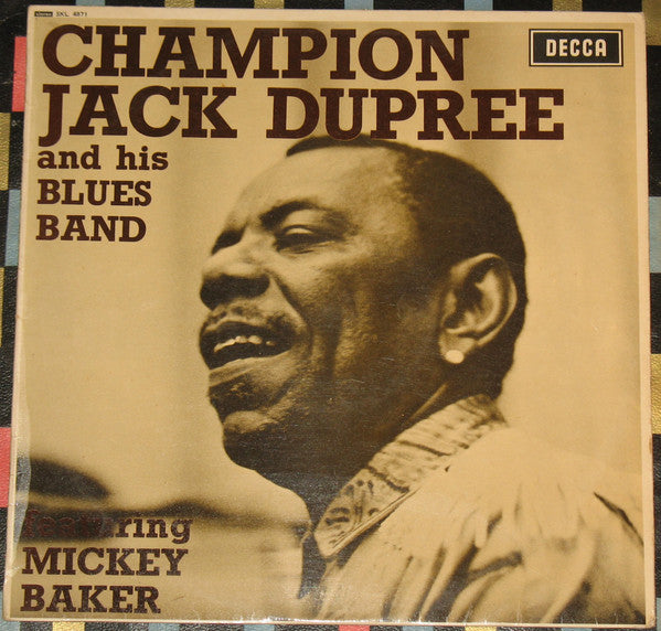Champion Jack Dupree And His Blues Band* Featuring Mickey Baker : Champion Jack Dupree And His Blues Band Featuring Mickey Baker (LP)