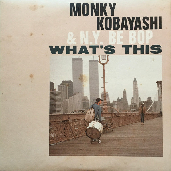 Monky Kobayashi & N.Y. Be Bop ~ What’s This (Vinyl) - Djungel & Jazz