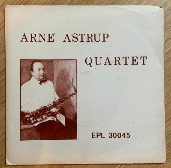 Arne Astrup Quartet : Continental (7", EP, Smplr)