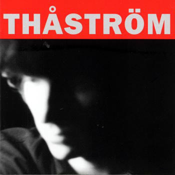 Thåström ~ Thåström (Vinyl) - Djungel & Jazz