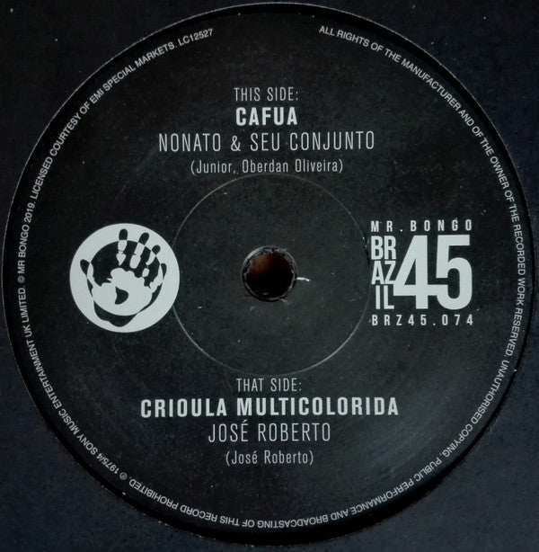 Nonato & Seu Conjunto / José Roberto ~ Cafua / Crioula Multicolorida (Vinyl) - Djungel & Jazz