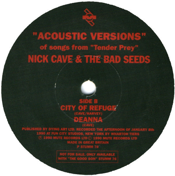 Nick Cave & The Bad Seeds : "Acoustic Versions" Of Songs From "Tender Prey" (7", Promo)