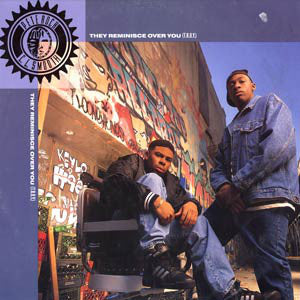 Pete Rock & C.L. Smooth ~ They Reminisce Over You (T.R.O.Y.) (Vinyl) - Djungel & Jazz