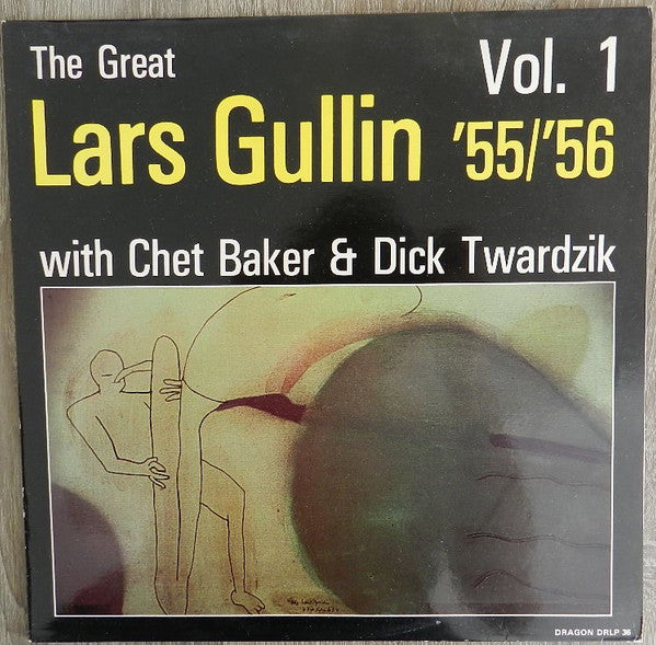 Lars Gullin With Chet Baker & Dick Twardzik ~ The Great Lars Gullin Vol. 1 '55/'56 (Vinyl) - Djungel & Jazz