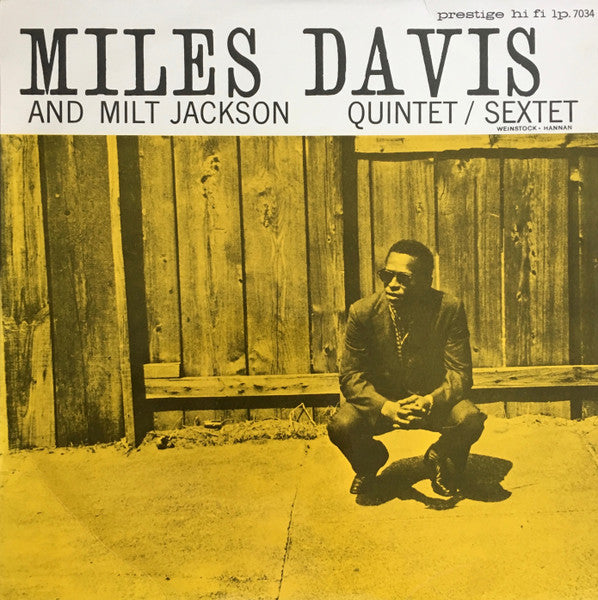 Miles Davis And Milt Jackson ~ Quintet / Sextet (Vinyl) - Djungel & Jazz