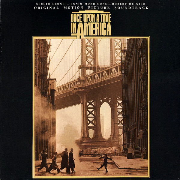 Ennio Morricone : Once Upon A Time In America (Original Motion Picture Soundtrack) (LP, Album)