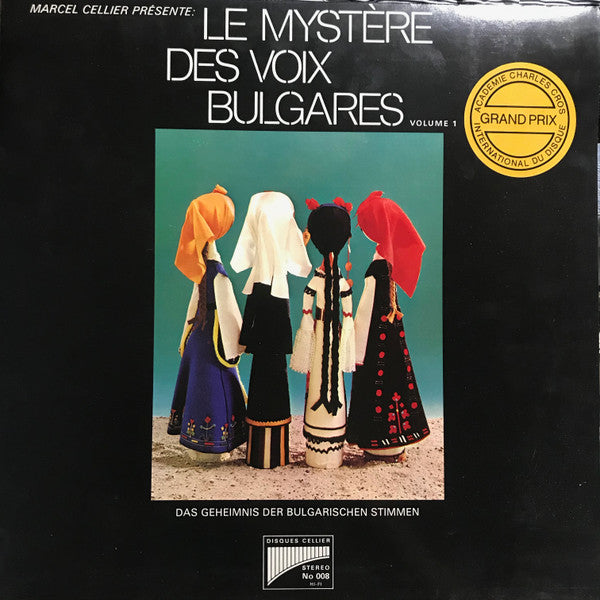 Marcel Cellier Présente: Le Mystère Des Voix Bulgares : Le Mystère Des Voix Bulgares (Volume 1) (LP, Album, RE)
