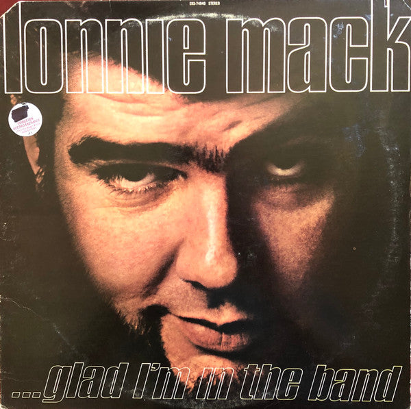 Lonnie Mack : Glad I'm In The Band (LP, Album, RP )