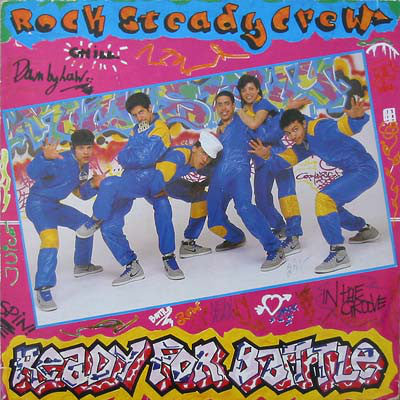 The Rock Steady Crew ~ Ready For Battle (Vinyl) - Djungel & Jazz