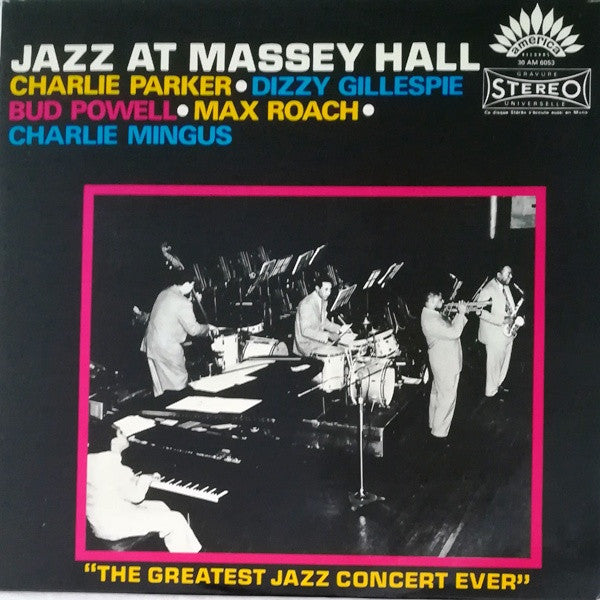 Charlie Parker • Dizzy Gillespie • Bud Powell • Max Roach • Charlie Mingus ~ Jazz At Massey Hall (Vinyl) - Djungel & Jazz