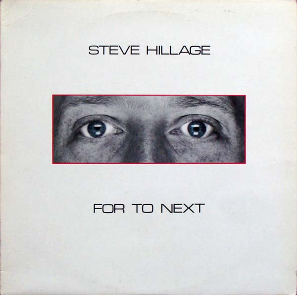 Steve Hillage ~ For To Next (Vinyl) - Djungel & Jazz
