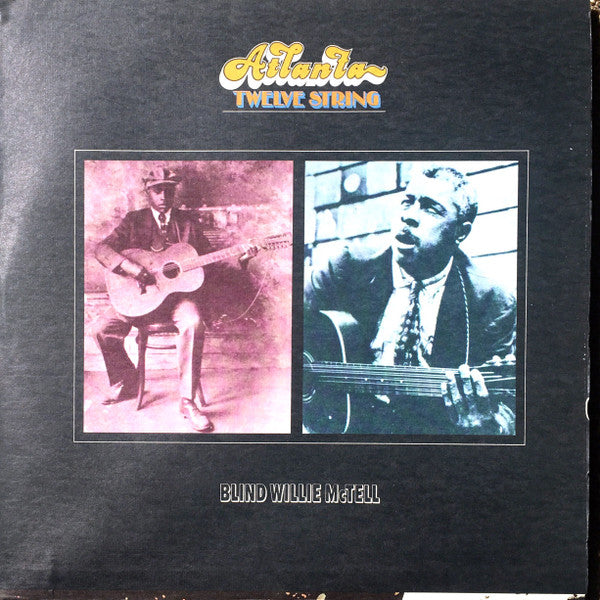 Blind Willie McTell ~ Atlanta Twelve String (Vinyl) - Djungel & Jazz