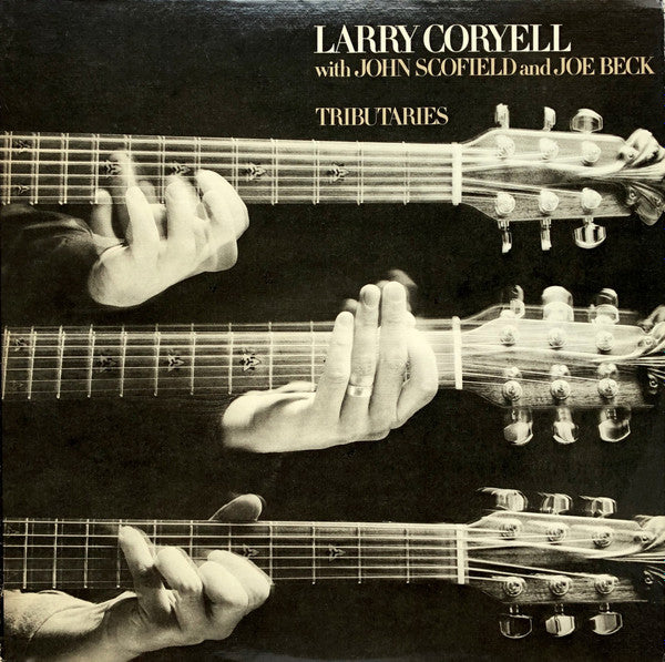 Larry Coryell with John Scofield and Joe Beck ~ Tributaries (Vinyl) - Djungel & Jazz