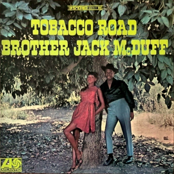 Brother Jack McDuff ~ Tobacco Road (Vinyl) - Djungel & Jazz