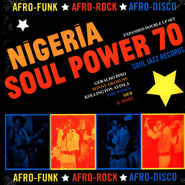 Various : Nigeria Soul Power 70 (Afro-Funk ★ Afro-Rock ★ Afro-Disco) (2xLP, Comp)