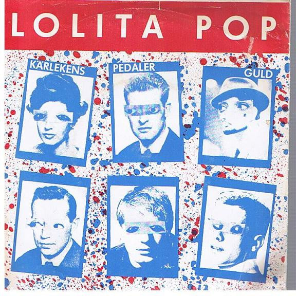 Lolita Pop ~ Kärlekens Pedaler / Guld (Vinyl) - Djungel & Jazz