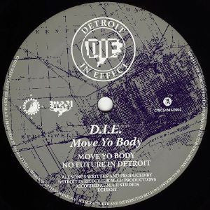 D.I.E. : Move Yo Body (12")