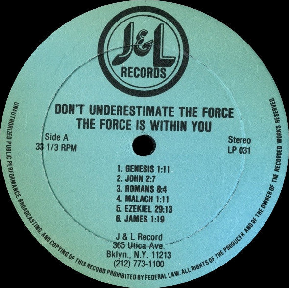 The Revolutionaries : Don't Underestimate The Force. The Force Is Within You (LP, Album)