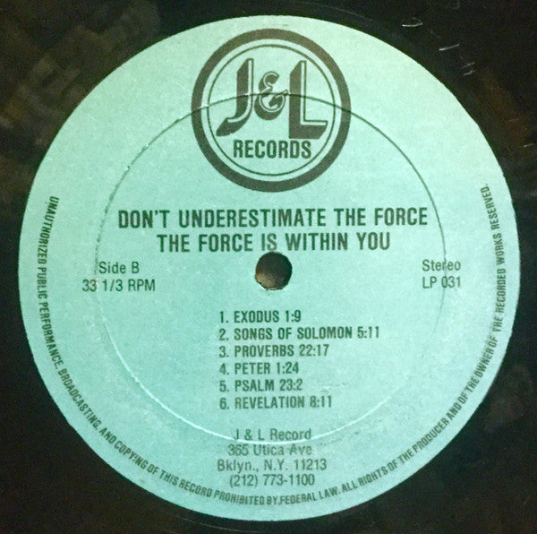 The Revolutionaries : Don't Underestimate The Force. The Force Is Within You (LP, Album)