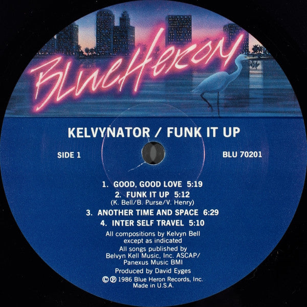 Kelvynator : Funk It Up (LP, Album)