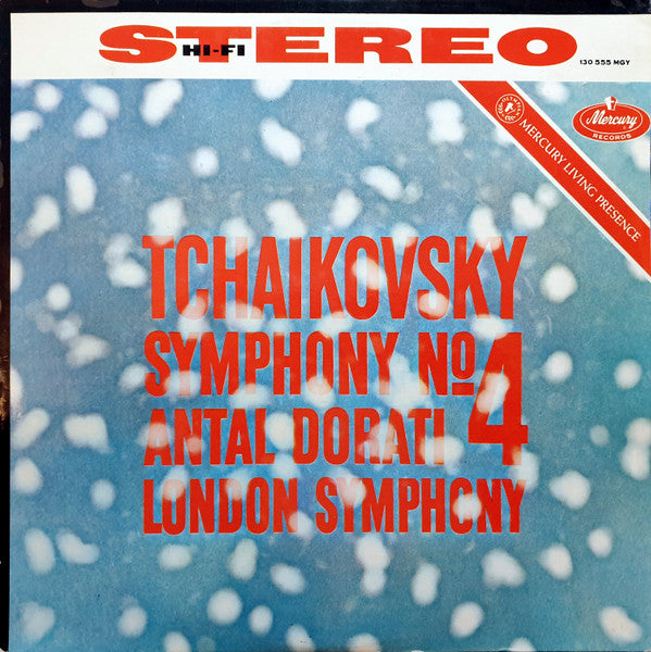 Pyotr Ilyich Tchaikovsky, Antal Dorati, London Symphony Orchestra : Symphony No. 4 in F Minor, Opus 36 (LP, RE)