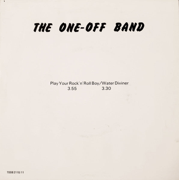 The One-Off Band ~ Play Your Rock'n'Roll Boy / Water Diviner (Vinyl) - Djungel & Jazz